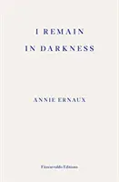 Zostávam v tme - I Remain in Darkness