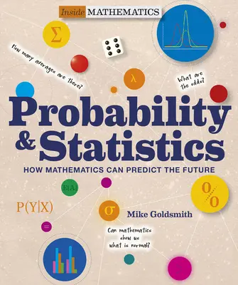 Pravdepodobnosť a štatistika: Ako matematika dokáže predpovedať budúcnosť - Probability & Statistics: How Mathematics Can Predict the Future