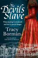 Diablov otrok - očakávané pokračovanie Kráľovej čarodejnice - Devil's Slave - the highly-anticipated sequel to The King's Witch