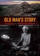 Príbeh starého muža - Old Man's Story