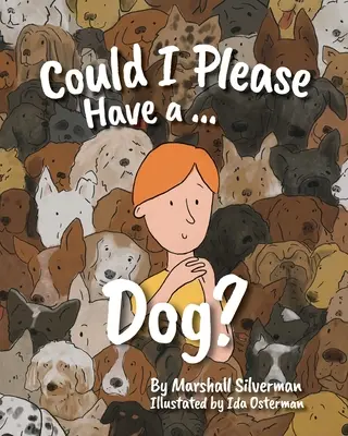 Mohol by som mať psa? - Could I Please Have a Dog?