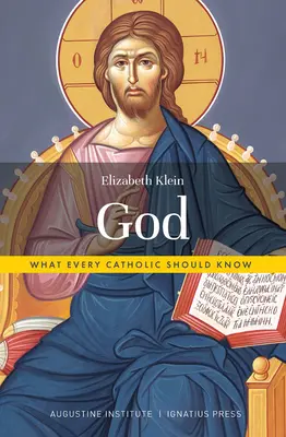 Boh: Čo by mal vedieť každý katolík - God: What Every Catholic Should Know
