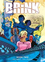 Brink, 2: Kniha druhá - Brink, 2: Book Two