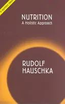 Výživa - holistický prístup - Nutrition - A Holistic Approach