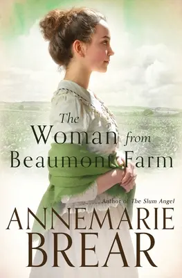 Žena z farmy Beaumont - The Woman from Beaumont Farm