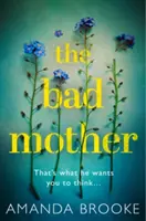 Zlá matka - The Bad Mother