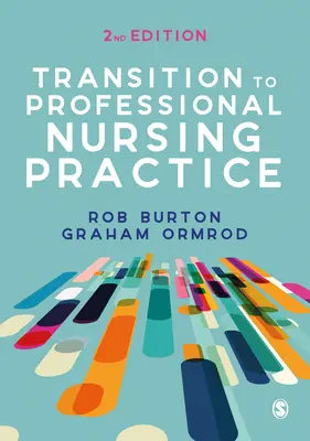 Prechod na profesionálnu ošetrovateľskú prax - Transition to Professional Nursing Practice