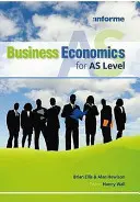 Podniková ekonomika pre úroveň AS - Business Economics for AS Level