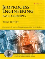 Bioprocesné inžinierstvo: Základné pojmy - Bioprocess Engineering: Basic Concepts