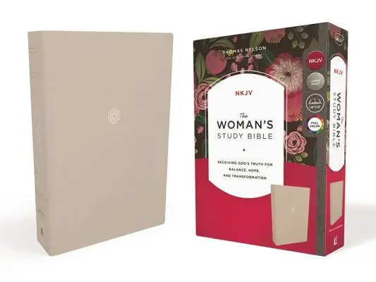 Nkjv, Študijná Biblia pre ženy, plátno na doske, krémová, plnofarebná: Prijímanie Božej pravdy pre rovnováhu, nádej a premenu - The Nkjv, Woman's Study Bible, Cloth Over Board, Cream, Full-Color: Receiving God's Truth for Balance, Hope, and Transformation