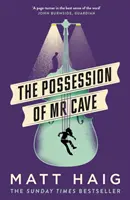 Posadnutosť pána Cavea - Possession of Mr Cave