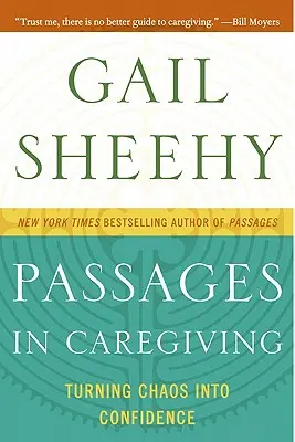 Pasáže v opatrovateľstve: Premena chaosu na dôveru - Passages in Caregiving: Turning Chaos Into Confidence