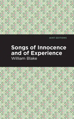Piesne nevinnosti a piesne skúsenosti - Songs of Innocence and Songs of Experience