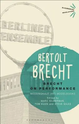 Brecht o predstavení: Messingkauf a modelové knihy - Brecht on Performance: Messingkauf and Modelbooks