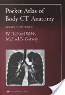 Vreckový atlas anatómie CT tela - Pocket Atlas of Body CT Anatomy
