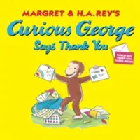 Zvedavý George ďakuje - Curious George Says Thank You