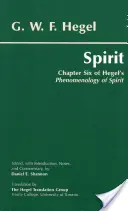 Duch - šiesta kapitola Hegelovej Fenomenológie ducha - Spirit - Chapter Six of Hegel's Phenomenology of Spirit