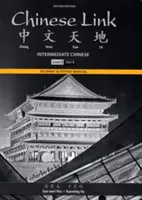 Príručka aktivít pre študentov k Chinese Link: Čínština pre mierne pokročilých, úroveň 2/časť 1 - Student Activities Manual for Chinese Link: Intermediate Chinese, Level 2/Part 1
