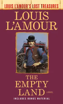 Prázdna krajina (Stratené poklady Louisa l'Amoura) - The Empty Land (Louis l'Amour's Lost Treasures)