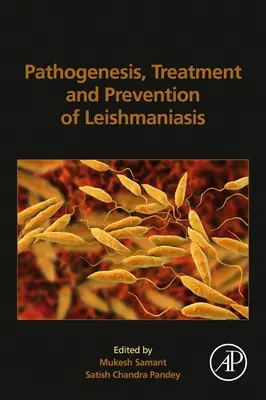 Patogenéza, liečba a prevencia leishmaniózy - Pathogenesis, Treatment and Prevention of Leishmaniasis