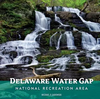 Národná rekreačná oblasť Delaware Water Gap - Delaware Water Gap National Recreation Area