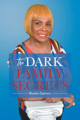 Temné rodinné tajomstvá - The Dark Family Secrets