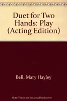 Duet pre dve ruky - hra - Duet for Two Hands - Play