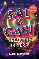 Sal a Gabi rozbíjajú vesmír - Sal and Gabi Break the Universe