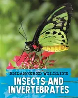 Ohrozené voľne žijúce živočíchy: Záchrana hmyzu a bezstavovcov - Endangered Wildlife: Rescuing Insects and Invertebrates