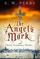 Anjelské znamenie, 1. zväzok - The Angel's Mark, Volume 1