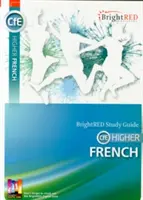 Študijná príručka CFE pre vyššiu francúzštinu - CFE Higher French Study Guide