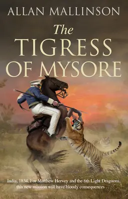 Tigrica z Mysore - Tigress of Mysore