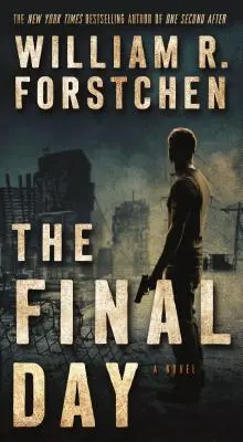 Posledný deň: Román Johna Mathersona - The Final Day: A John Matherson Novel