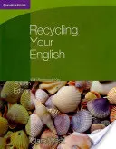 Recyklácia angličtiny s vymeniteľným kľúčom - Recycling Your English with Removable Key