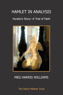 Hamlet v analýze: Skúška viery - Hamlet in Analysis: A Trial of Faith