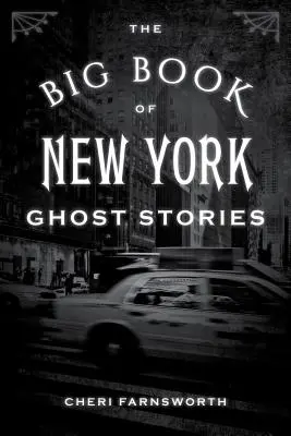 Veľká kniha newyorských strašidelných príbehov - The Big Book of New York Ghost Stories