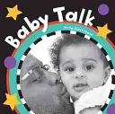 Baby Talk (Detská reč) - Baby Talk