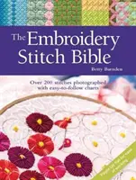 Biblia vyšívacích stehov - viac ako 200 stehov s fotografiami a prehľadnými tabuľkami - Embroidery Stitch Bible - Over 200 Stitches Photographed with Easy-to-Follow Charts
