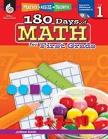 180 dní matematiky pre prvý stupeň: Vychádzajú z učebníc matematiky: precvičovanie, hodnotenie, diagnostika - 180 Days of Math for First Grade: Practice, Assess, Diagnose