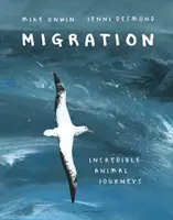 Migrácia - neuveriteľné cesty zvierat - Migration - Incredible Animal Journeys