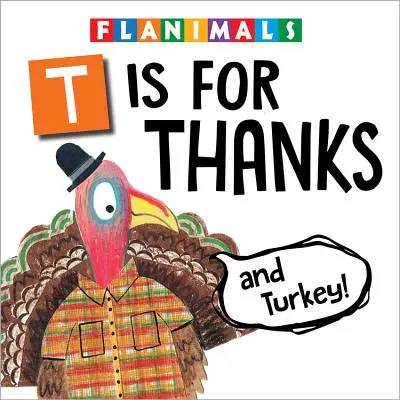 T je ako vďaka (a moriak!) - T Is for Thanks (and Turkey!)