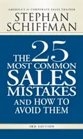 25 najčastejších chýb pri predaji a ako sa im vyhnúť - The 25 Most Common Sales Mistakes and How to Avoid Them