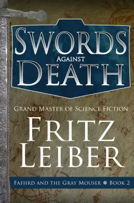 Meče proti smrti - Swords Against Death