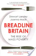 Breadline Britain: Vzostup masovej chudoby - Breadline Britain: The Rise of Mass Poverty