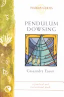 Kyvadlové veštenie - Jednoduchá technika, ktorá vám pomôže pri rozhodovaní, hľadaní stratených predmetov a usmerňovaní liečivých energií - Pendulum Dowsing - A simple technique to help you make decisions, find lost objects and channel healing energies