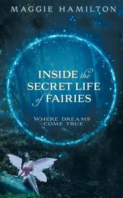 Tajný život víl - Inside the Secret Life of Fairies