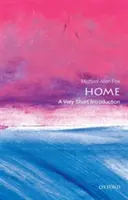 Domov: Veľmi krátky úvod - Home: A Very Short Introduction