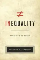 Nerovnosť: Čo sa dá robiť? - Inequality: What Can Be Done?
