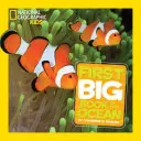 National Geographic Prvá veľká kniha oceánu pre najmenších - National Geographic Little Kids First Big Book of the Ocean
