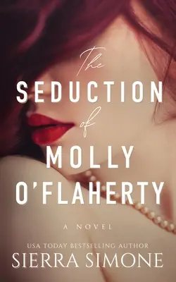 Zvádzanie Molly O'Flahertyovej - The Seduction of Molly O'Flaherty